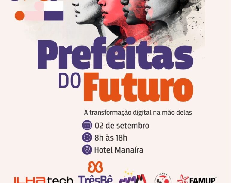 Famup promove “Prefeitas do Futuro” no dia 2 de setembro; inscrições estão abertas