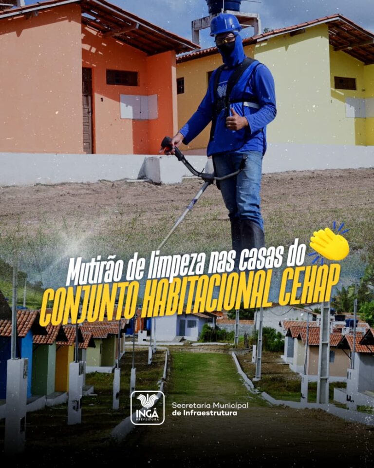 PREFEITURA MUNICIPAL DE INGÁ – SECRETARIA DE INFRAESTRUTURA – MUTIRÃO DE LIMPEZA