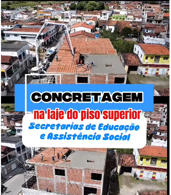Avanço na construção das novas sedes das Secretarias de Educação e Assistência Social.