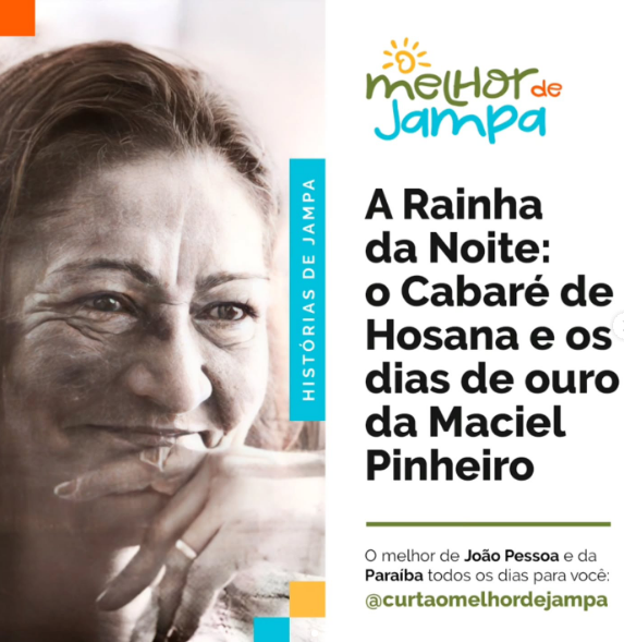 Cabaré de Hosana: a rainha da noite da Maciel Pinheiro.