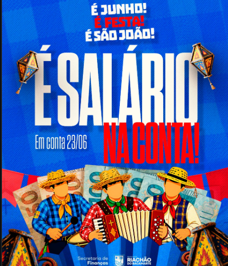 🌽 SÃO JOÃO, ALEGRIA E SALÁRIO NA CONTA! 💰