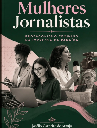 Quatro décadas de jornalismo: livro resgata histórias de mulheres que marcaram a imprensa da Paraíba