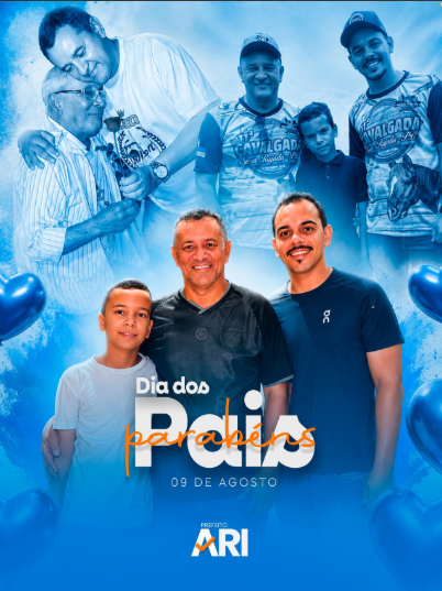 Prefeito de Riachão do Bacamarte homenageia o pai e celebra a paternidade neste Dia dos Pais