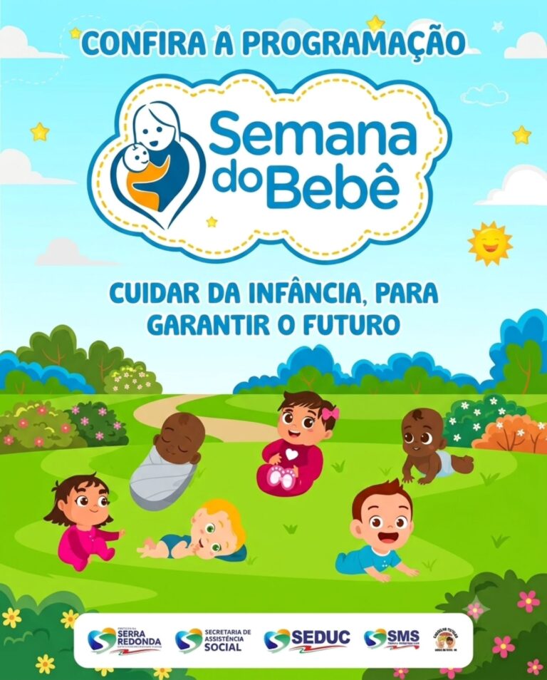 Serra Redonda realiza Semana do Bebê com programação especial para crianças e famílias